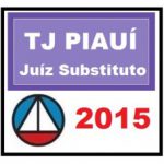 Curso para Concurso Juiz Substituto TJ PI Tribunal de Justiça Piauí­ CERS 2015.2