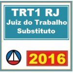 Curso para Concurso Juiz Trabalho Substituto TRT1 TRT RJ Rio de Janeiro CERS 2016