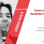 Como se tornar um Vendedor Profissional - Marcelo Amaral 2020.2