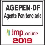 AGEPEN DF (AGENTE PENITENCIÁRIO) SESIPE IMP 2019.1