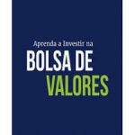 Aprenda a Investir na Bolsa de Valores 3.0 ( 2020 ) – André Moraes 2020.1