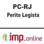 PC RJ (PERITO LEGISTA) – IMP 2020.1