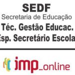 SEDF (SECRETÁRIO ESCOLAR) – IMP 2020.1