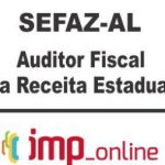 SEFAZ AL (AUDITOR FISCAL) – IMP 2020.1
