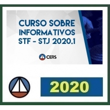 CURSO SOBRE INFORMATIVOS STF E STJ CERS 2020.1