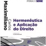 Hermenêutica E Aplicação Do Direito – 21ª Ed. 2017