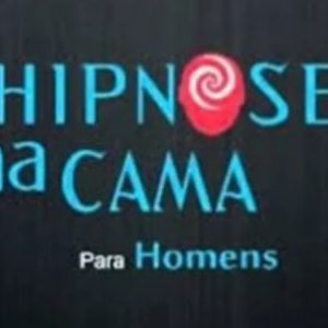 Hipnose Na Cama Para Homens – Filipe E Filipo Lima 2020.1