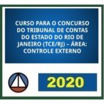 CURSO PARA O CONCURSO DO TRIBUNAL DE CONTAS DO ESTADO DO RIO DE JANEIRO (TCE/RJ) – ÁREA: CONTROLE EXTERNO CERS 2020.1