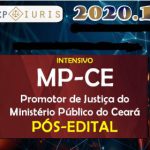 MP CE – Promotor de Justiça do Ministério Público do Ceará Pós-edital – CP IURIS 2020.1