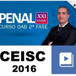 Curso para Exame OAB 2ª Fase XXI (21º Exame) DIREITO PENAL CEISC 2016