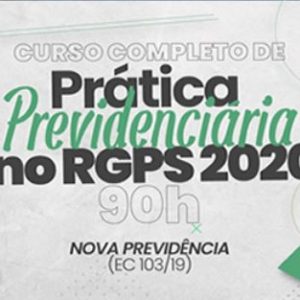 Prática Previdenciária de acordo com a Reforma Previdenciária – Frederico Amado Especcial Jus 2020.1