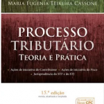 Processo Tributário – Teoria E Prática 15ª Ed. 2017 Vittorio