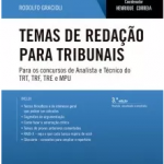 Temas De Redação Para Tribunais 3ª Ed 2017 – Tribunais E Mpu