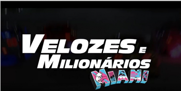 Velozes e Milionários Miami – Fernando Nogueira 2020.1