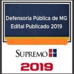DPE MG (DEFENSOR PÚBLICO) PÓS EDITAL SUPREMO 2019.1