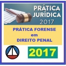 CURSO DE PRÁTICA FORENSE EM DIREITO PENAL CERS 2017