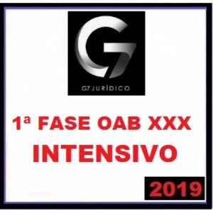 1ª Fase OAB XXX Intensivo G7 2019.2