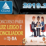 TJ-BA Tribunal de Justiça da Bahia – JUIZ LEIGO E CONCILIADOR Cejas 2019.2