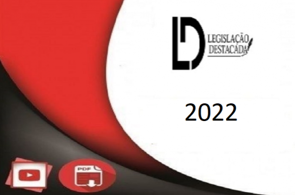 PC AL - Delegado Civil - Pós Edital DEDICAÇAO 2022.1