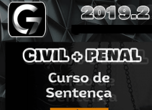Curso de Sentenças – Civil e Penal – G7 2019.2